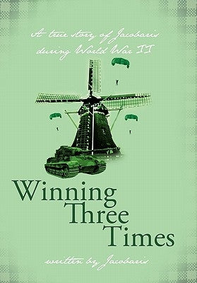 Winning Three Times by Jacobaris