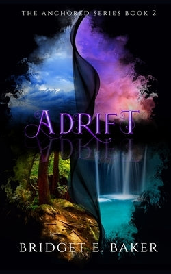Adrift by Baker, Bridget E.
