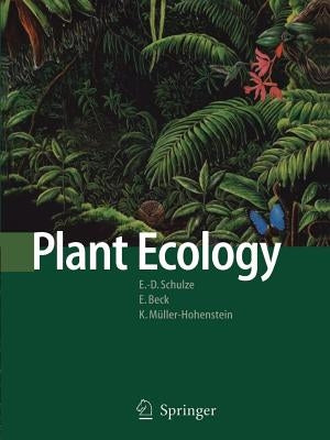 Plant Ecology by Schulze, Ernst-Detlef