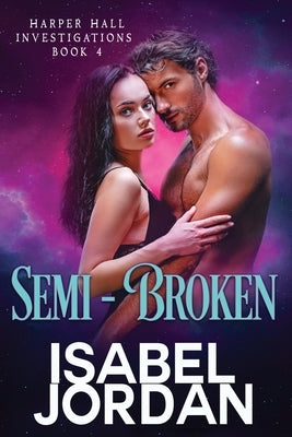 Semi-Broken by Jordan, Isabel