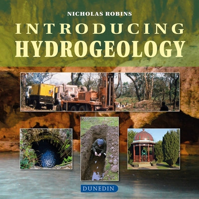 Introducing Hydrogeology by Nicholas, Robins