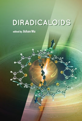 Diradicaloids by Wu, Jishan