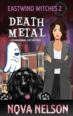 Death Metal by Nelson, Nova