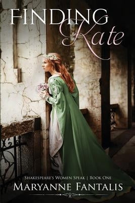 Finding Kate by Fantalis, Maryanne