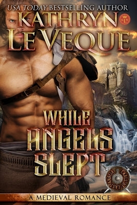 While Angels Slept by Le Veque, Kathryn