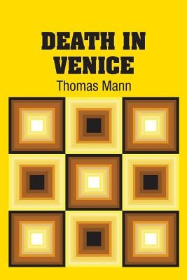 Death In Venice by Mann, Thomas