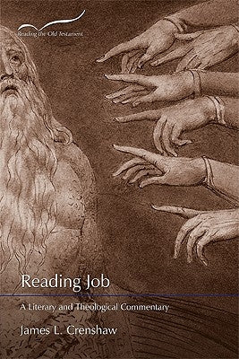 Reading Job: A Literary and Theological Commentary by Crenshaw, James L.