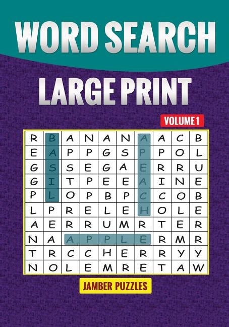 Word Search Large Print Volume 1 by Puzzles, Jamber
