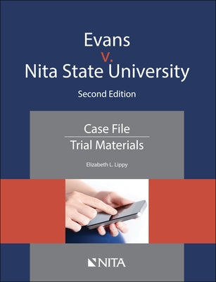 Evans V. Washingtonia State University: Case File by Lippy, Elizabeth L.