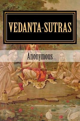 Vedanta-Sutras by Anonymous