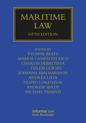 Maritime Law by Baatz, Yvonne