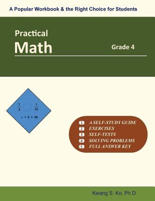 Practical Math Grade 4 by Ko, Kwang S.
