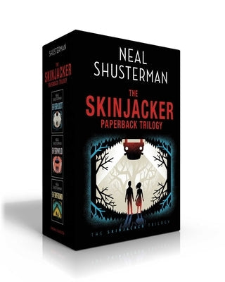 The Skinjacker Paperback Trilogy: Everlost; Everwild; Everfound by Shusterman, Neal