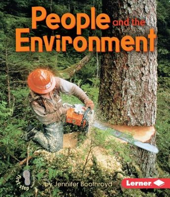 People and the Environment by Boothroyd, Jennifer