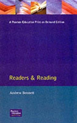 Readers and Reading by Bennett, Andrew