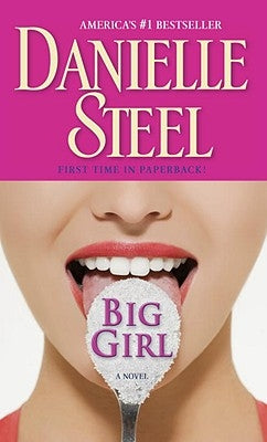 Big Girl by Steel, Danielle