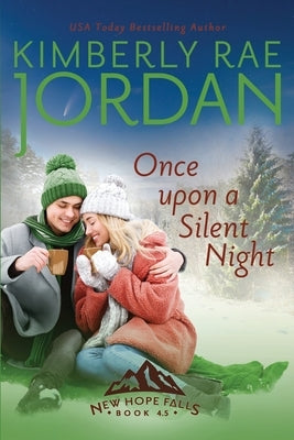 Once Upon a Silent Night: A Christian Romance by Jordan, Kimberly Rae