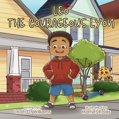 Leo the Courageous Lyon by Rodis, Harriet