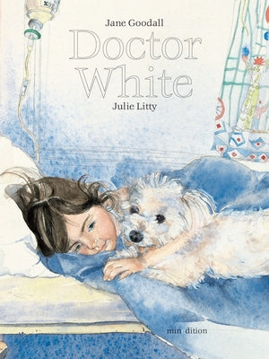 Doctor White by Goodall, Jane