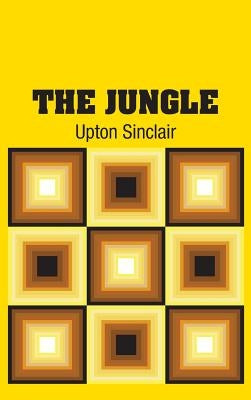 The Jungle by Sinclair, Upton