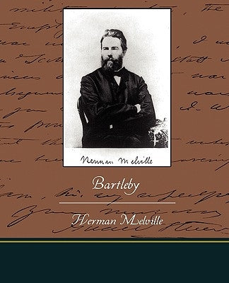 Bartleby by Melville, Herman
