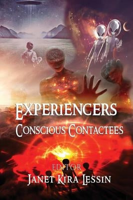Experiencers: Conscious Contactees by Gmeiner, Hildegard