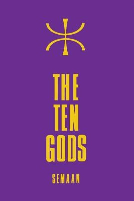 The Ten Gods by Semaan