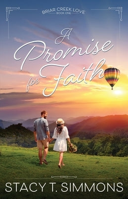 A Promise for Faith by Simmons, Stacy T.