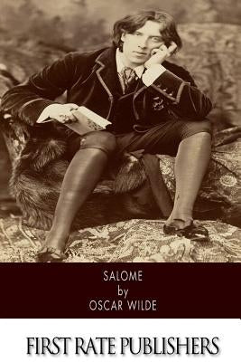Salome by Wilde, Oscar
