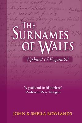 Surnames of Wales, Updated & Expanded by Rowlands, John