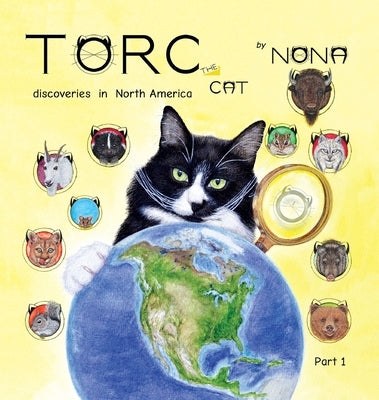 TORC the CAT discoveries in North America part 1 by Nona