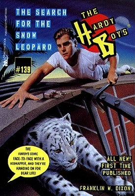 The Search for the Snow Leopard by Dixon, Franklin W.
