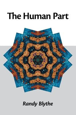 The Human Part by Kistner, Diane