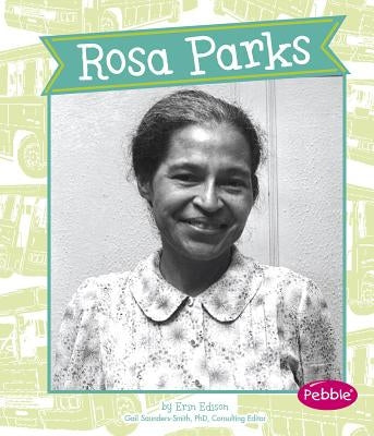 Rosa Parks by Saunders-Smith, Gail