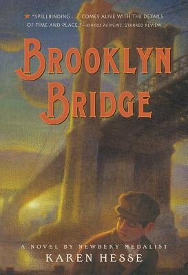 Brooklyn Bridge by Hesse, Karen