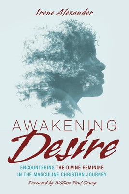 Awakening Desire by Alexander, Irene
