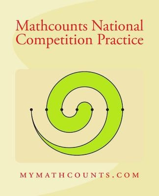 Mathcounts National Competition Practice by Chen, Yongcheng