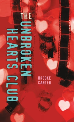 The Unbroken Hearts Club by Carter, Brooke
