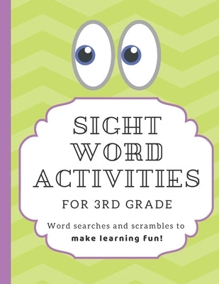 Sight Word Activities for 3rd Grade: High frequency word games and puzzles to make learning fun for kids age 7-9 by Press, Learning Play