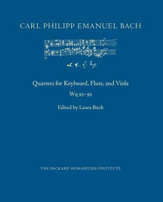 Quartets for Keyboard, Flute, and Viola, Wq 93-95 by Buch, Laura