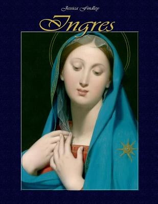 Ingres by Findley, Jessica