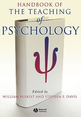 Handbook of the Teaching of Psychology by Buskist, William
