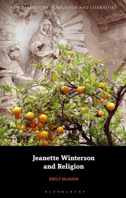Jeanette Winterson and Religion by McAvan, Emily