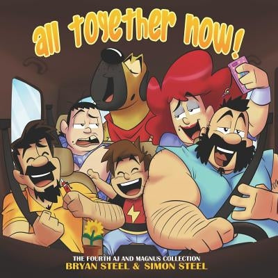 Aj & Magnus: All Together Now! by Steel, Simon