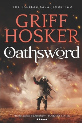 Oathsword by Hosker, Griff