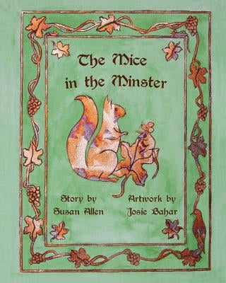 The Mice in the Minster by Allen, Susan