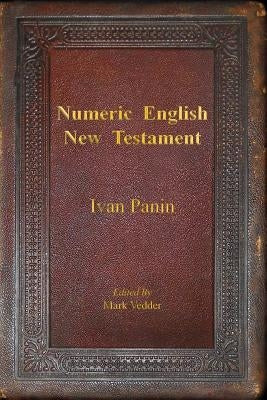 Numeric English New Testament by Panin, Ivan