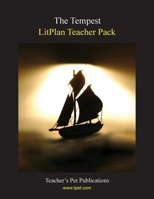 Litplan Teacher Pack: The Tempest by Collins, Mary B.