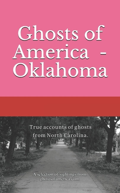 Ghosts of America - Oklahoma by Lautner, Nina