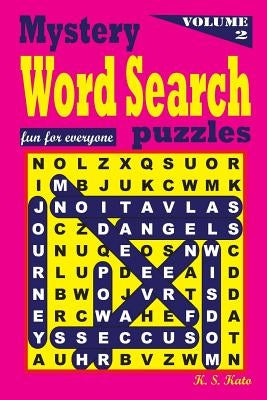 Mystery Word Search Puzzles, Volume 2 by Kato, K. S.